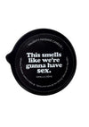 Kama Sutra Naughty Note This Smells Like We Gunna Have Sex 2oz Massage Candle with Pour Spout Tin