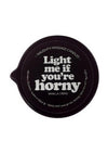 Kama Sutra Naughty Notes Light Me If You're Horny 2oz Massage Candle with Pour Spout Tin